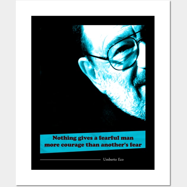 Umberto Eco Quote Wall Art by pahleeloola